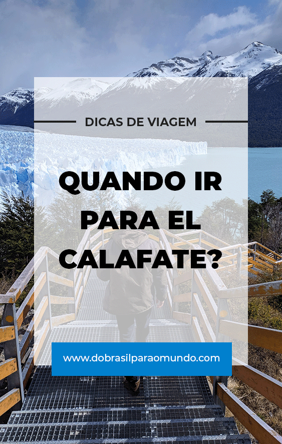 quando ir para el calafate